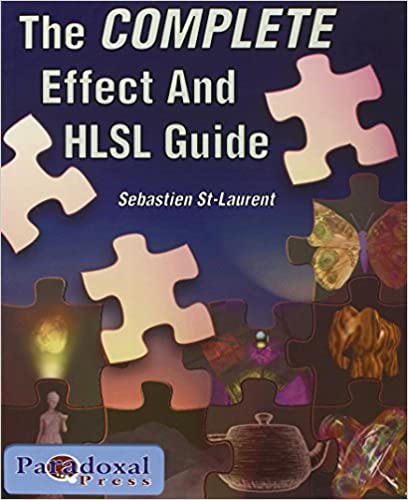 The Complete Effect and HLSL Guide
